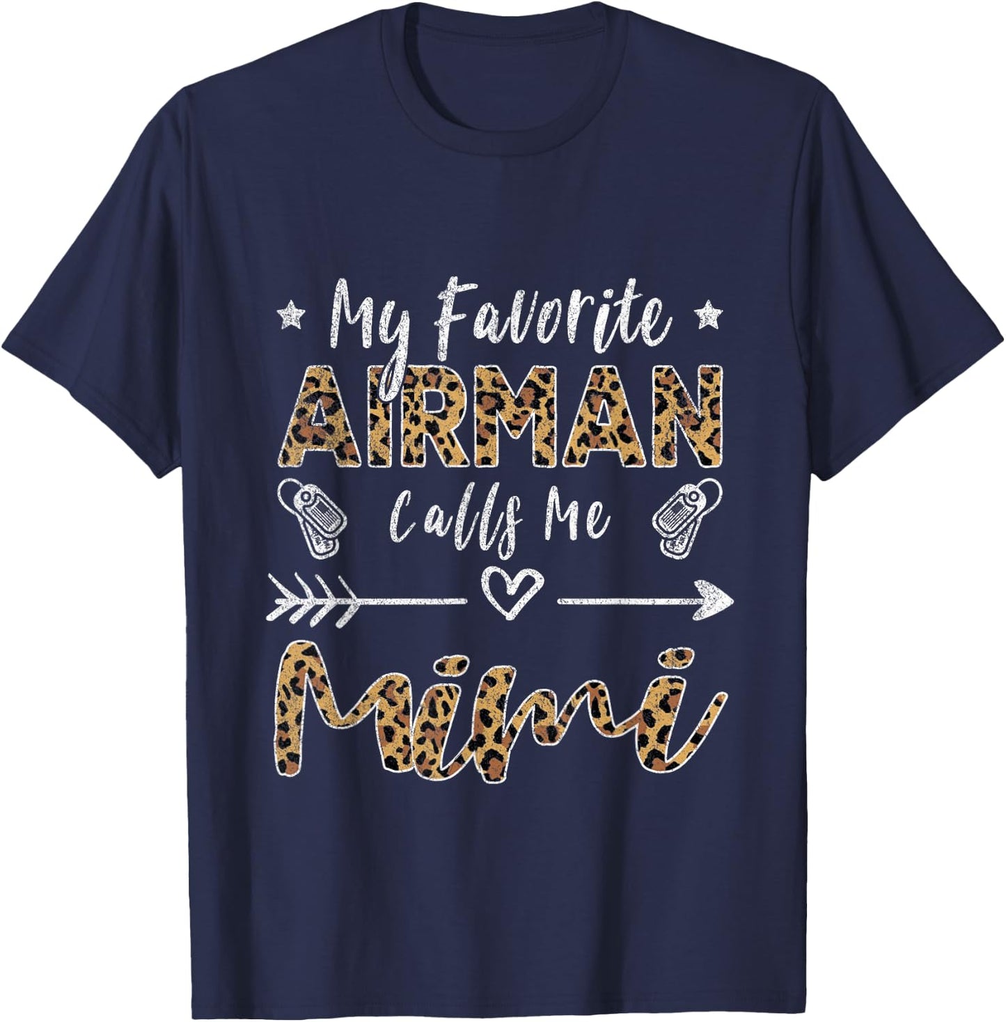 My Favorite Airman Calls Me Mimi Grandma Mother's Day T-Shirt - T-Shirt | Navy