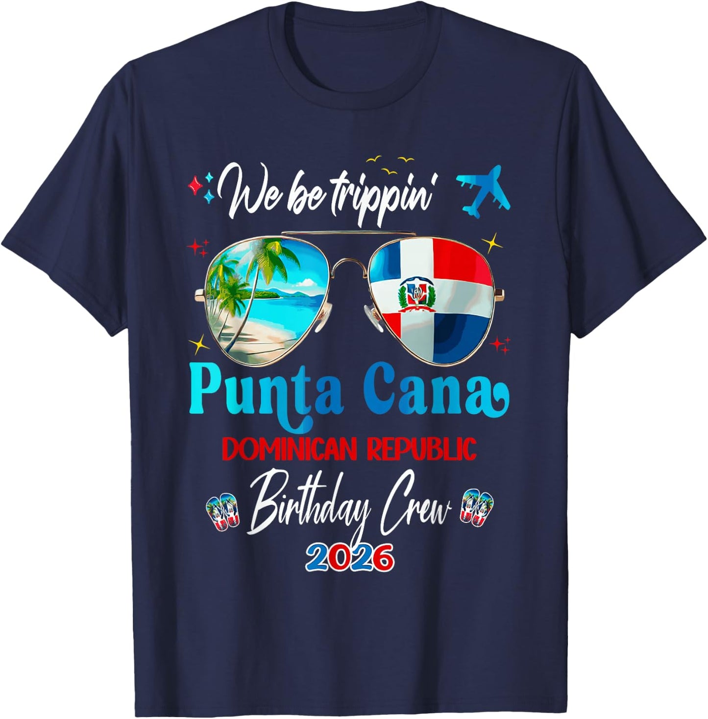 Punta Cana Vacay Dominican Republic Birthday Trip 2026 T-Shirt - T-Shirt | Navy