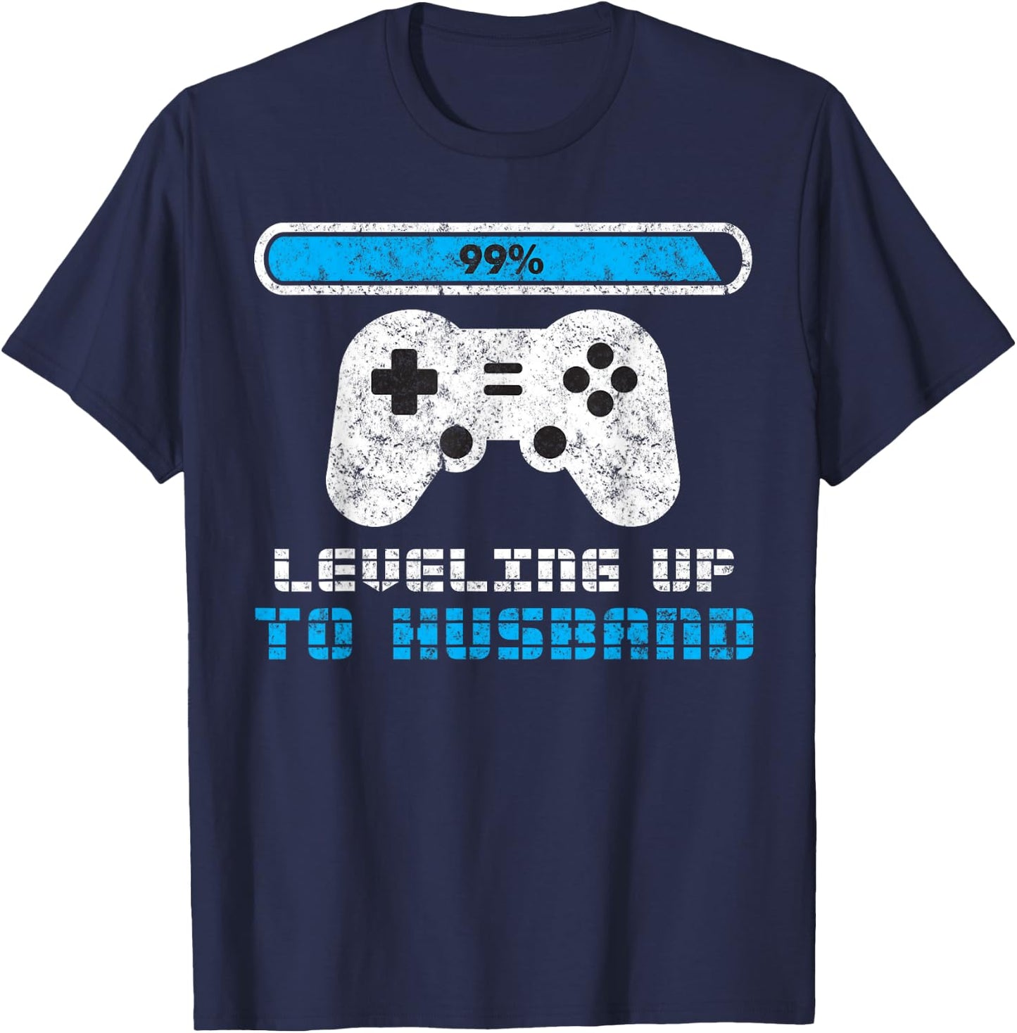 Leveling Up To Husband Bachelors Party Groom Husband To Be T-Shirt - T-Shirt | Navy