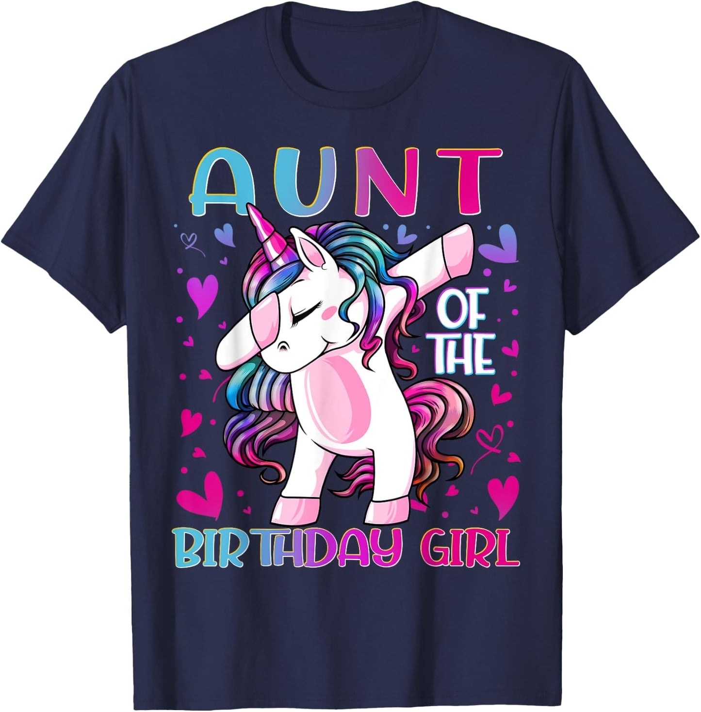 Aunt of the Birthday Girl Dabbing Unicorn Aunt Women Gifts T-Shirt - T-Shirt | Navy