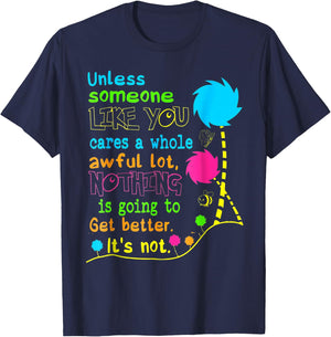 Unless Someone Like You Earth Day T-Shirt - T-Shirt | Navy