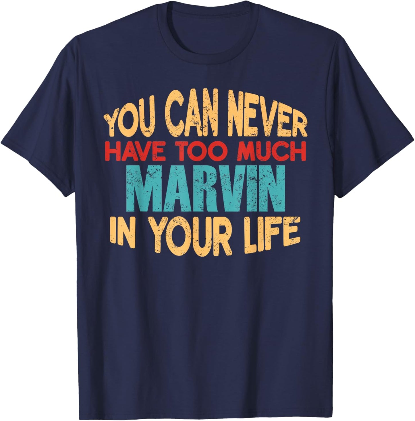 Funny Marvin Personalized First Name Joke Item T-Shirt - T-Shirt | Navy