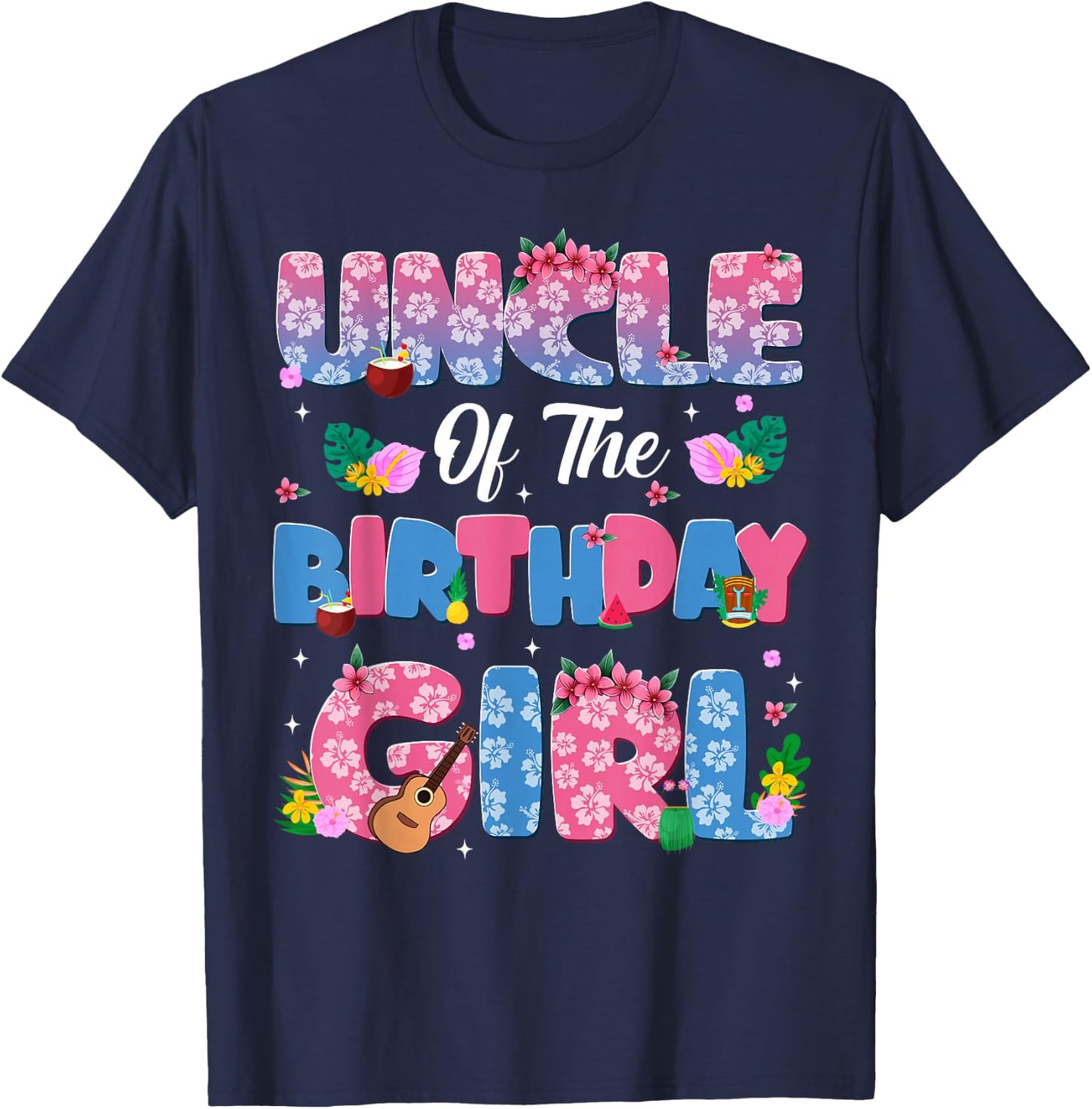 Uncle Of The Birthday Girl Party Decor Family Matching T-Shirt - T-Shirt | Navy
