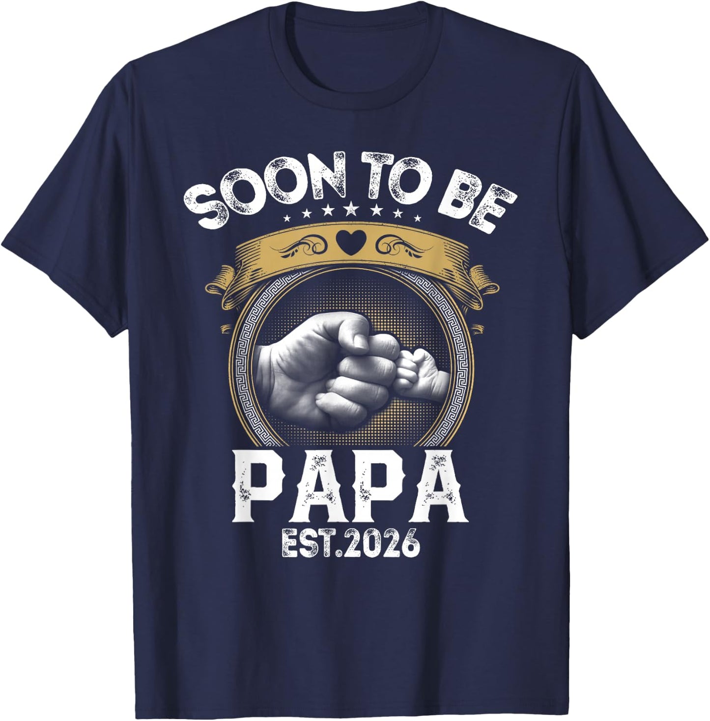 Soon to be Papa est. 2026 New Dad Promoted to Papa T-Shirt - T-Shirt | Navy