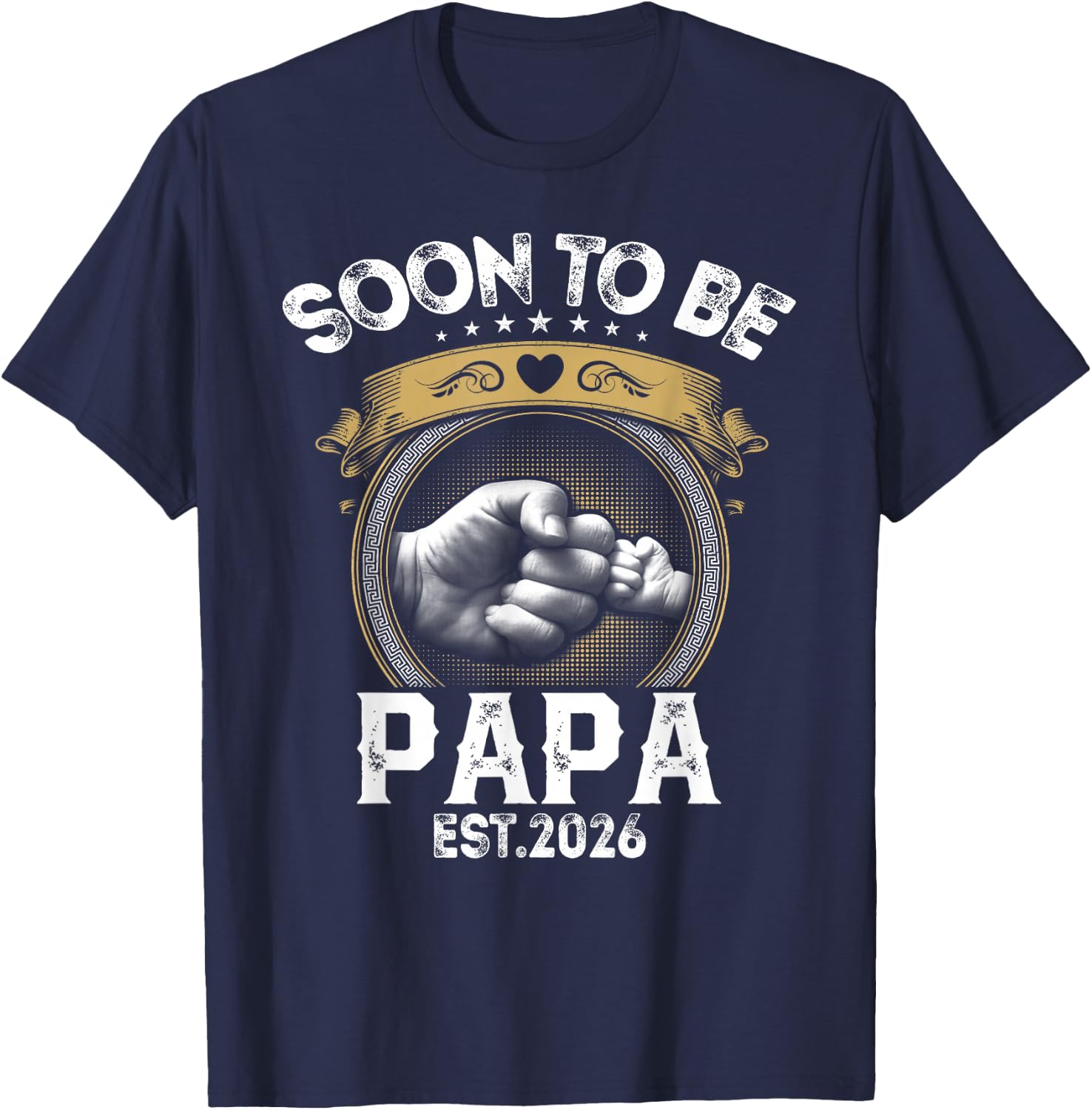 Soon to be Papa est. 2026 New Dad Promoted to Papa T-Shirt - T-Shirt | Navy