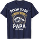 Soon to be Papa est. 2026 New Dad Promoted to Papa T-Shirt - T-Shirt | Navy