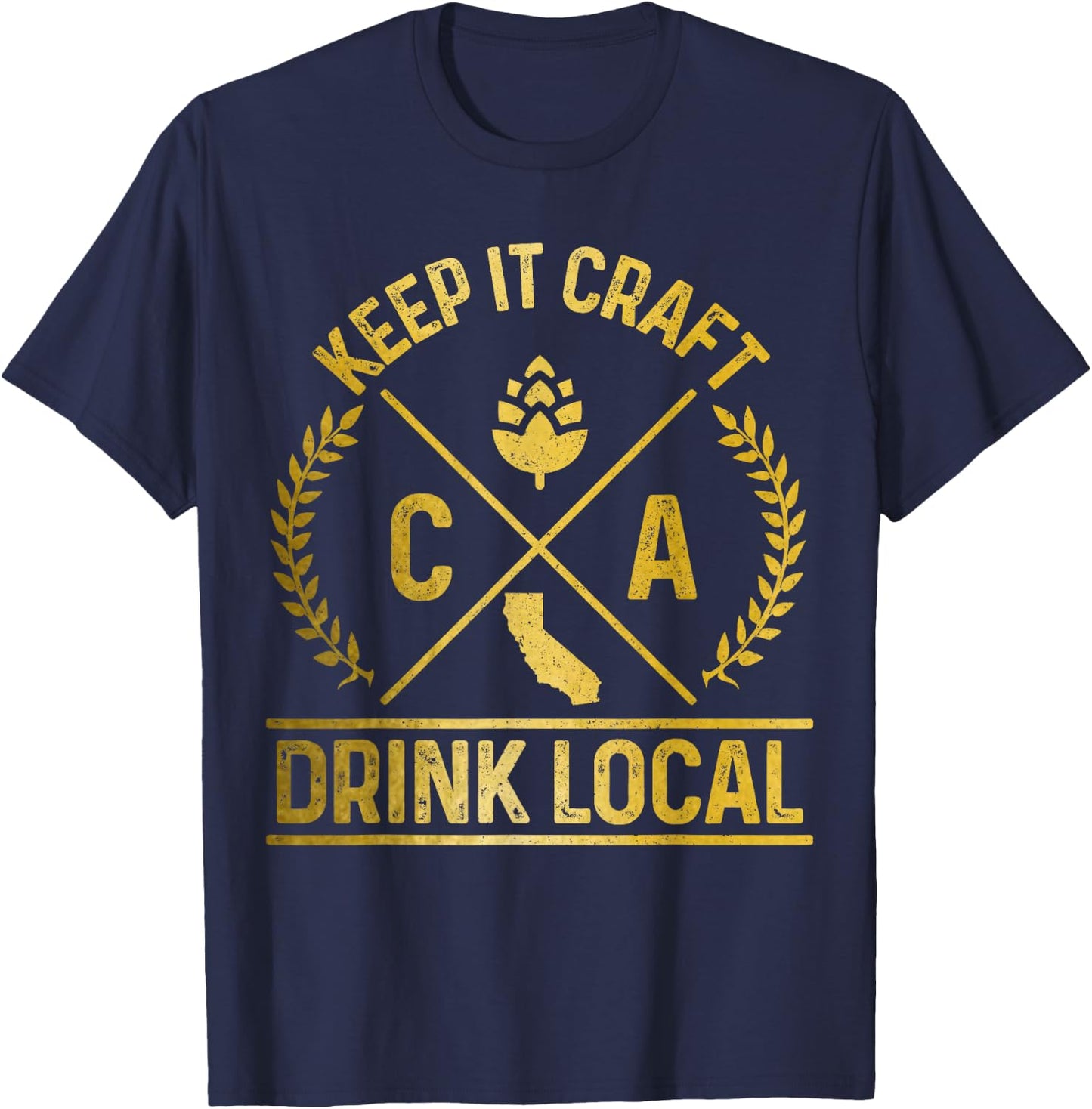 Craft Beer California Drink Local CA Brewery Beer Brewer T-Shirt - T-Shirt | Navy