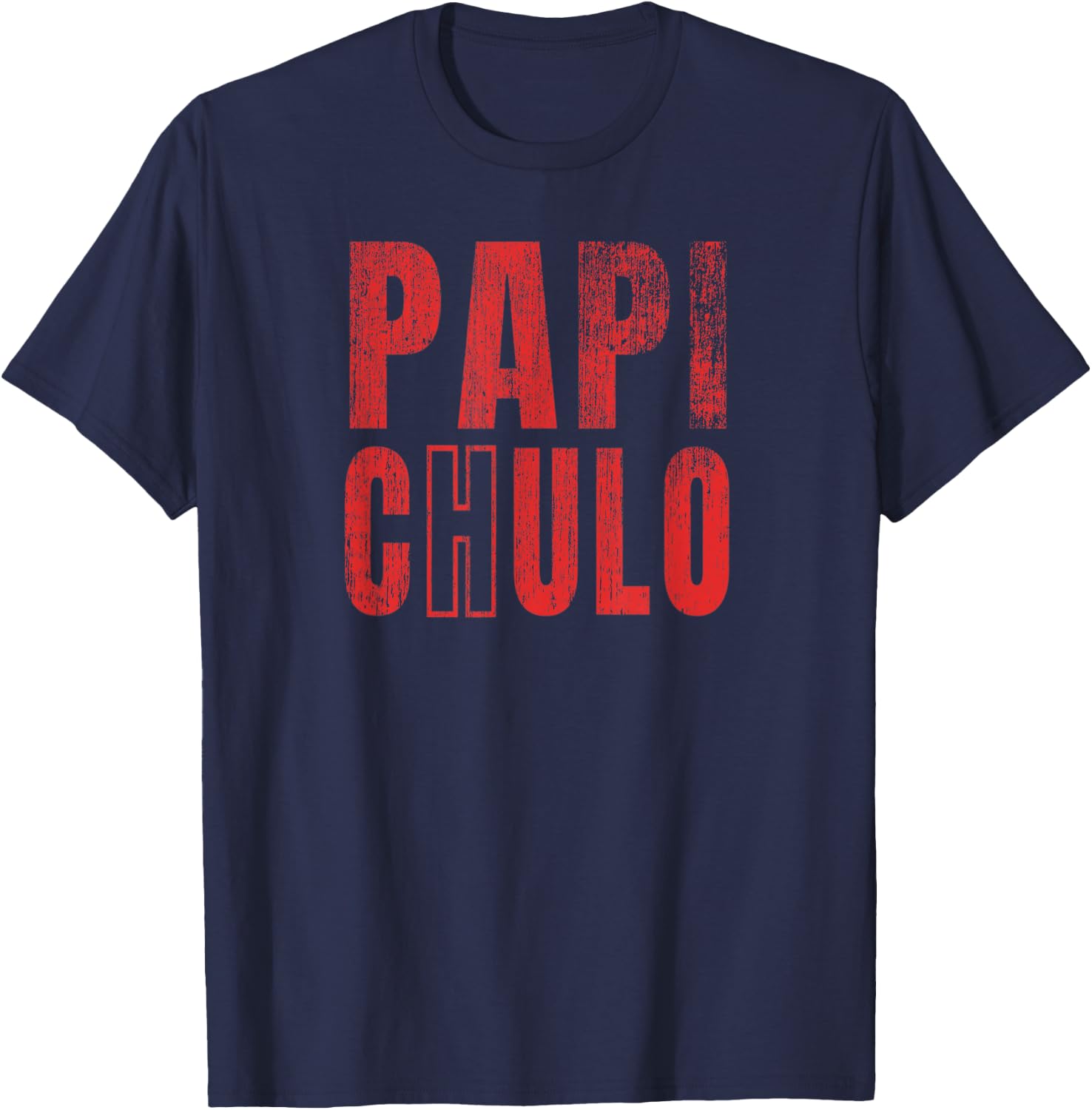 Papi Chulo o Culo Dia Del Padre Mexican Fun T-Shirt - T-Shirt | Navy