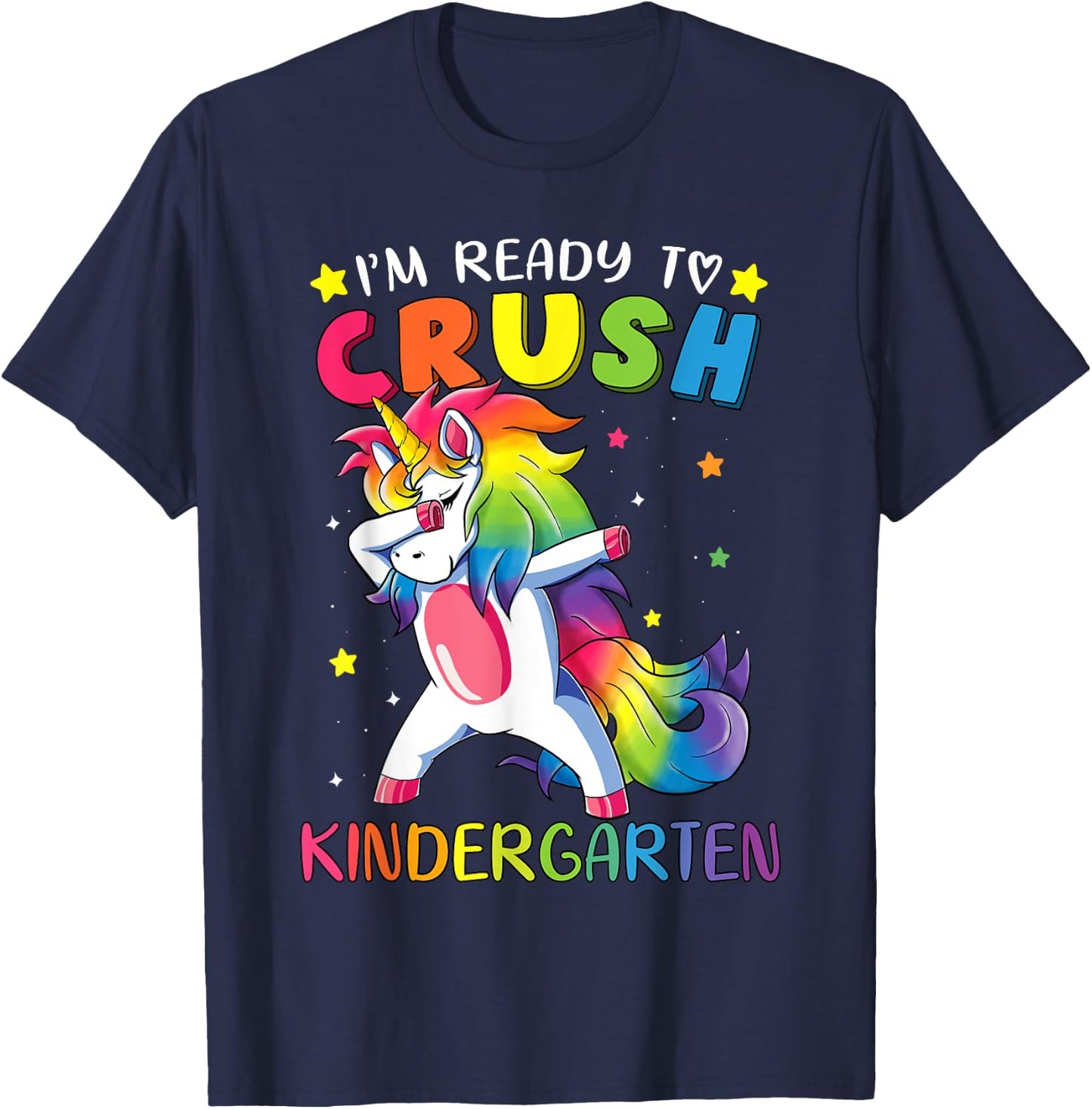 I'm ready to crush Kindergarten Shirt Funny Dabbing Unicorn T-Shirt - T-Shirt | Navy