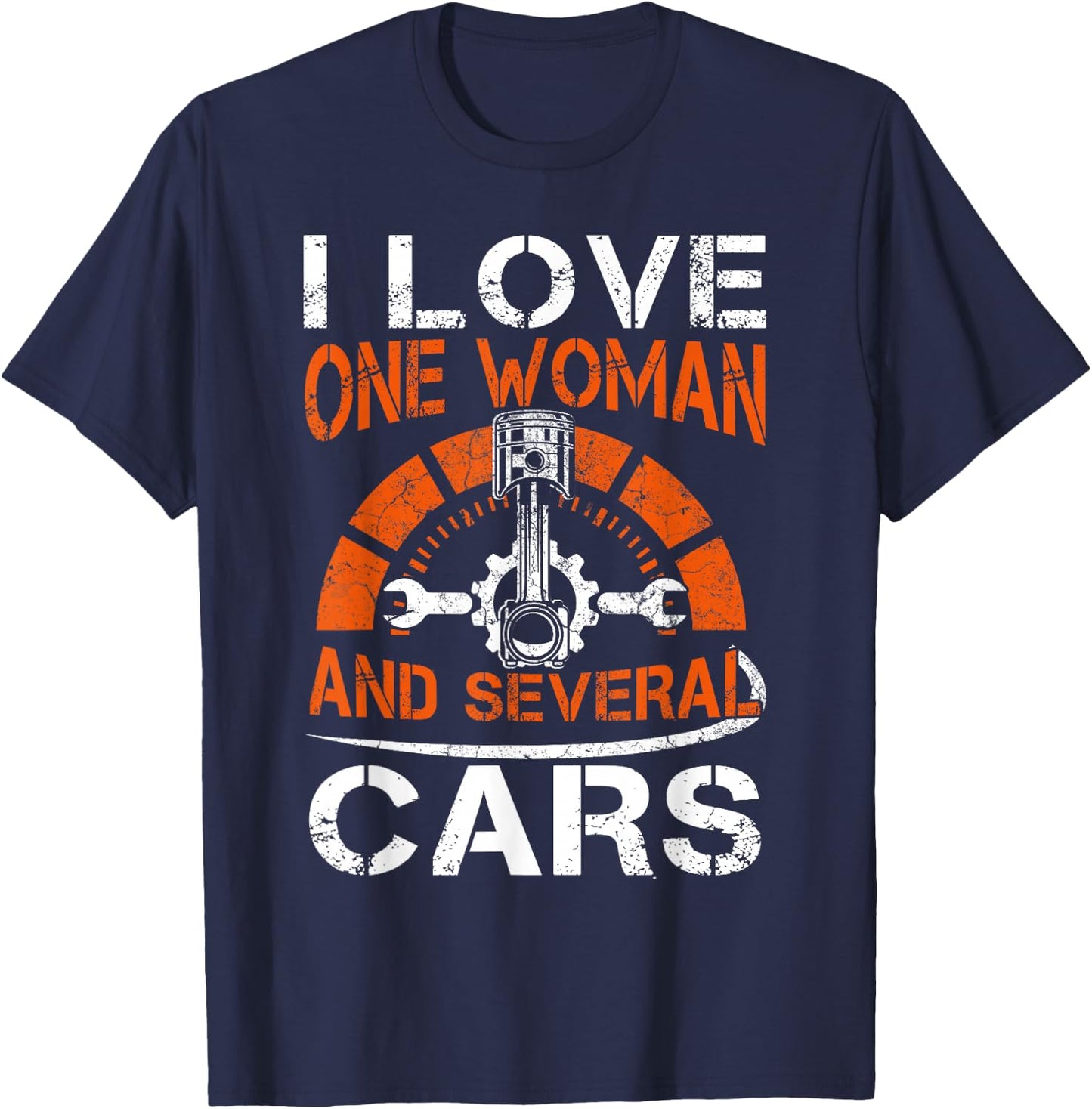 I Love One Woman And Multiple Cars T-Shirt - T-Shirt | Navy
