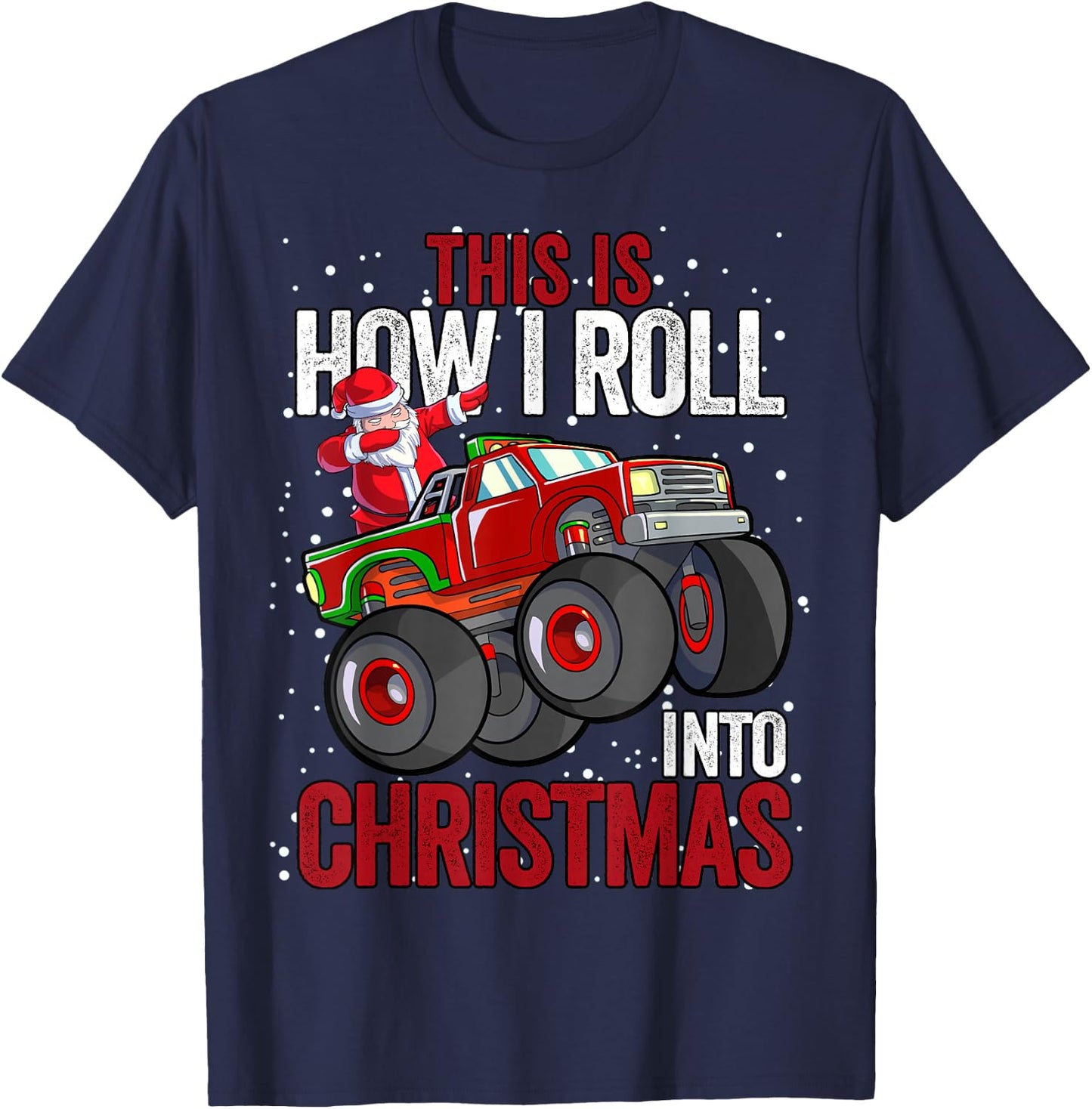 Dabbing Santa Claus Monster Truck Boys Christmas Xmas Truck T-Shirt - T-Shirt | Navy