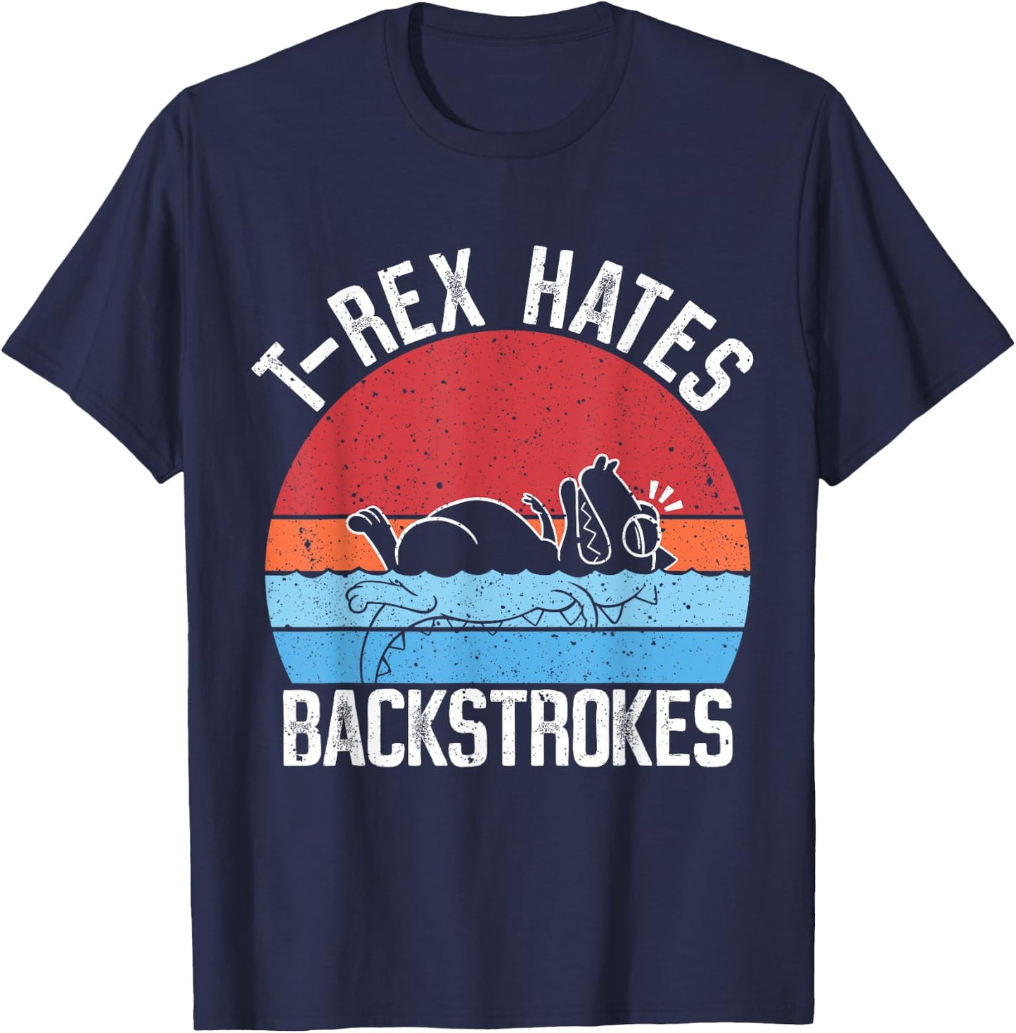 Funny Swimming Swimmer T-rex Hates Backstrokes Retro T-Shirt - T-Shirt | Navy