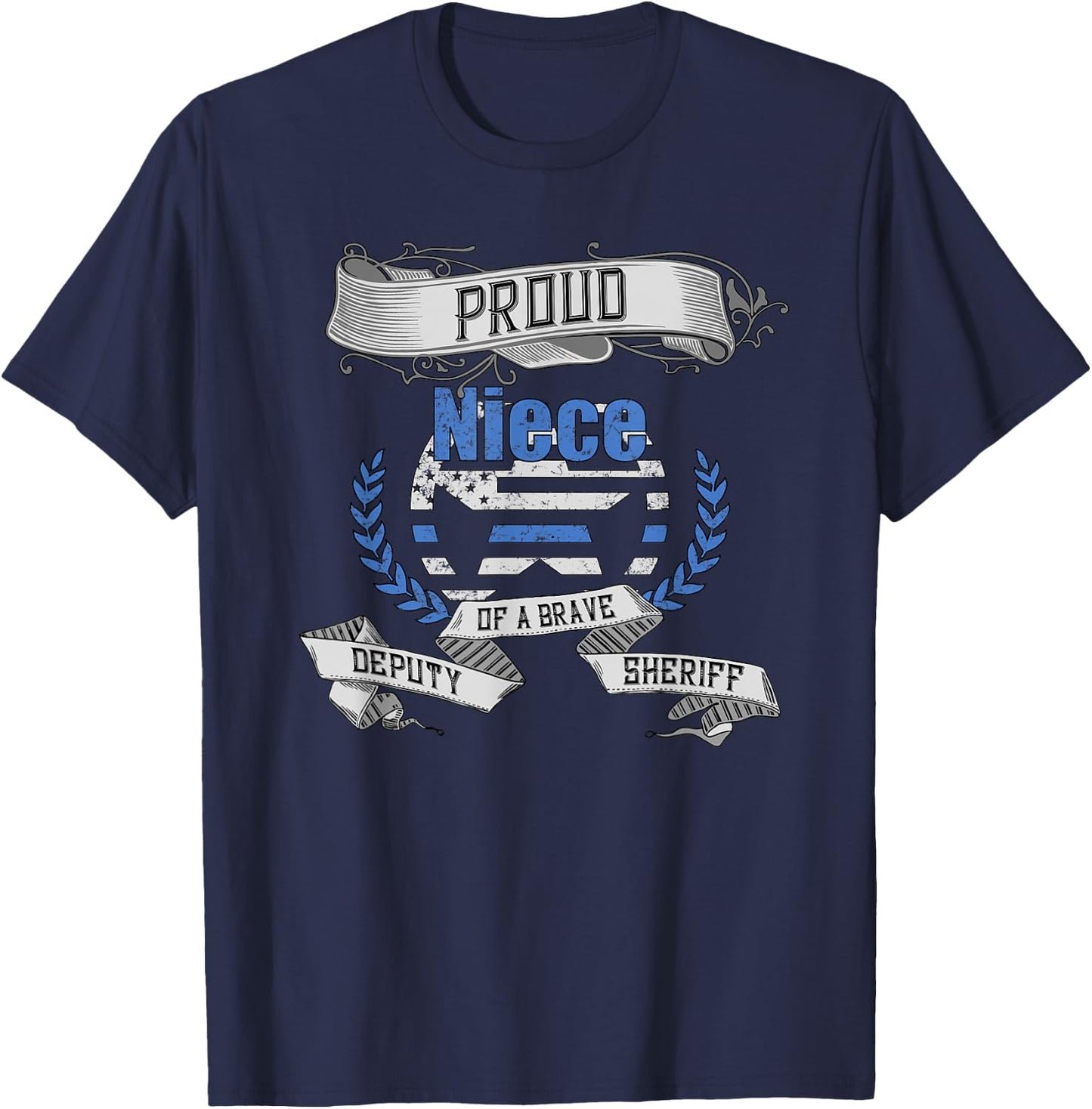 Deputy Sheriff Shirt Proud Niece T-Shirt - T-Shirt | Navy