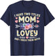 I Have Two Titles Mom And Lovey Shirt Funny Mother's Day T-Shirt - T-Shirt | Navy