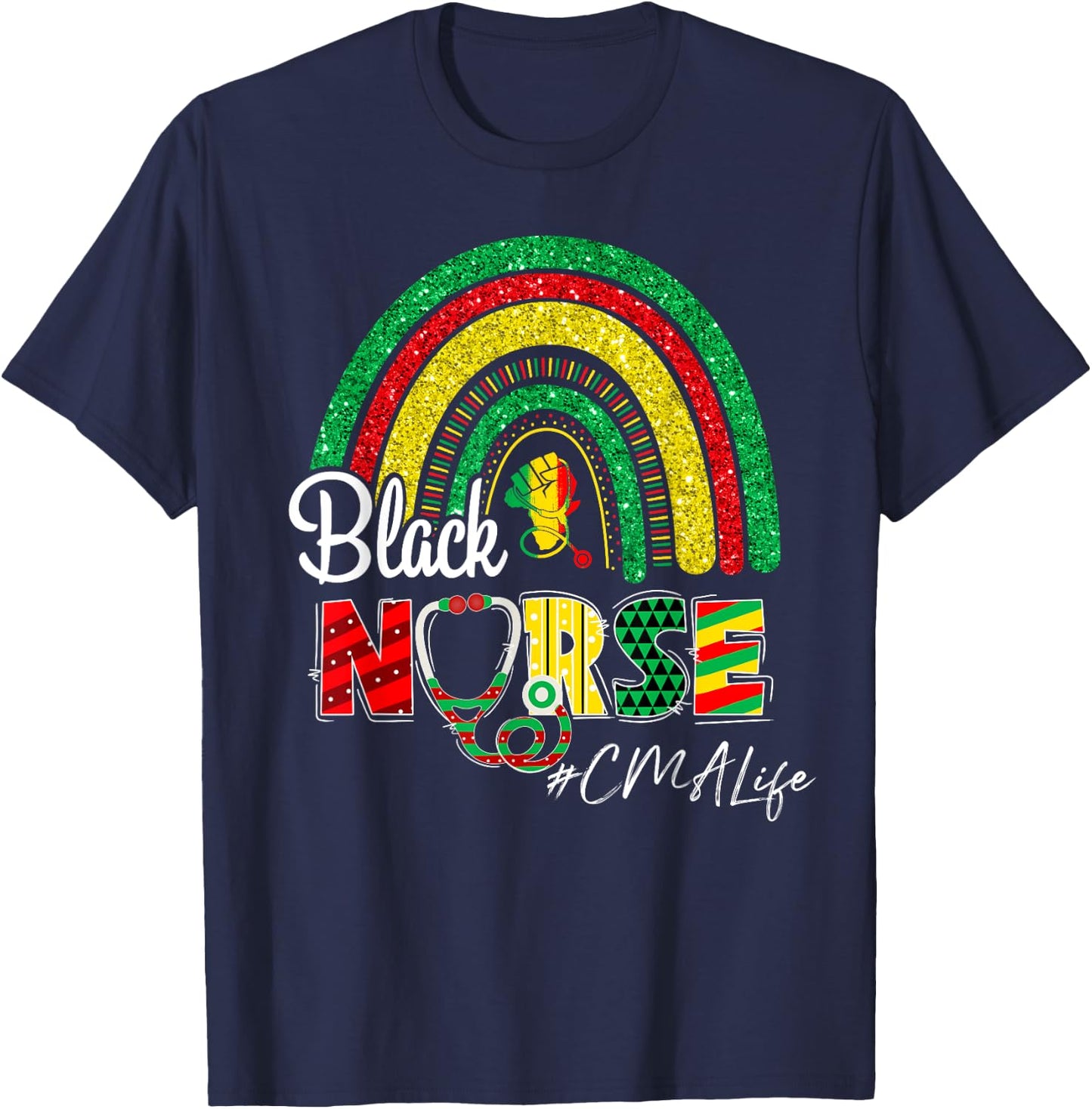 Juneteenth Black Nurse CMA Life Rainbow Afro African T-Shirt - T-Shirt | Navy