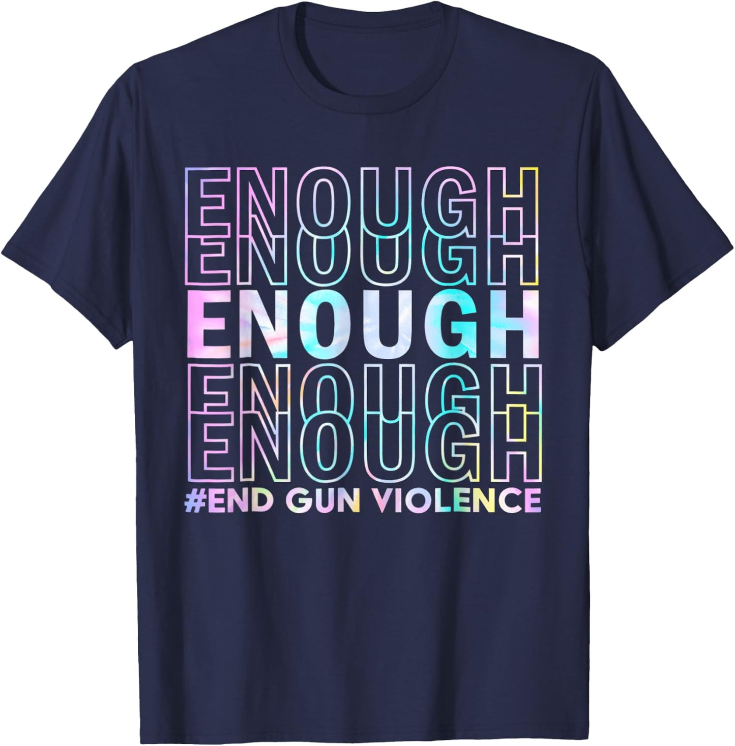 Enough End Gun Violence Awareness Day Wear Orange T-Shirt - T-Shirt | Navy