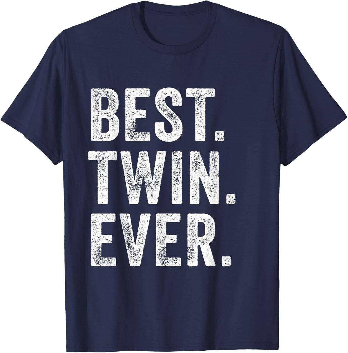 Best Twin Ever Funny Brother Sister Siblings Family Vintage T-Shirt - T-Shirt | Navy