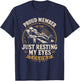 Funny Proud Member of Just Resting My Eyes Club T-Shirt - T-Shirt | Navy