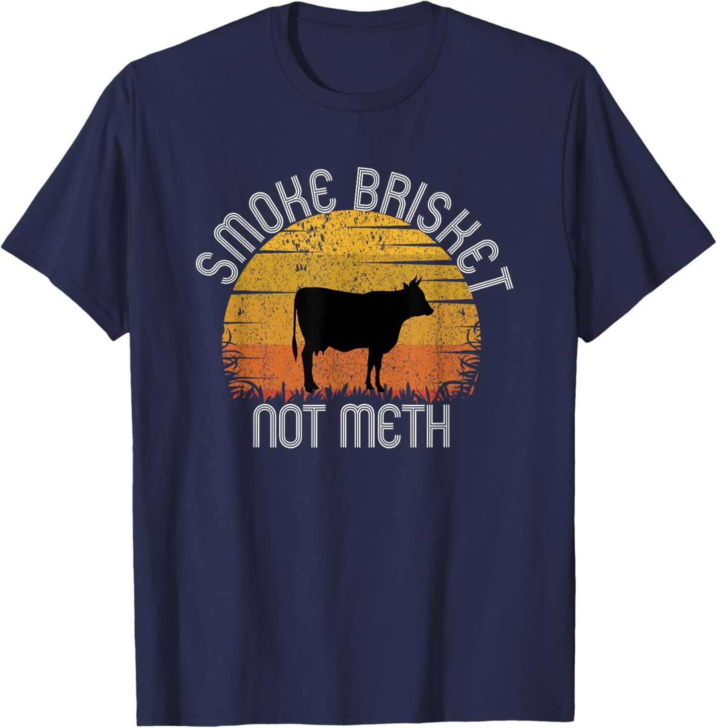 Vintage Smoke Brisket Not Meth Funny BBQ Grill T-Shirt - T-Shirt | Navy