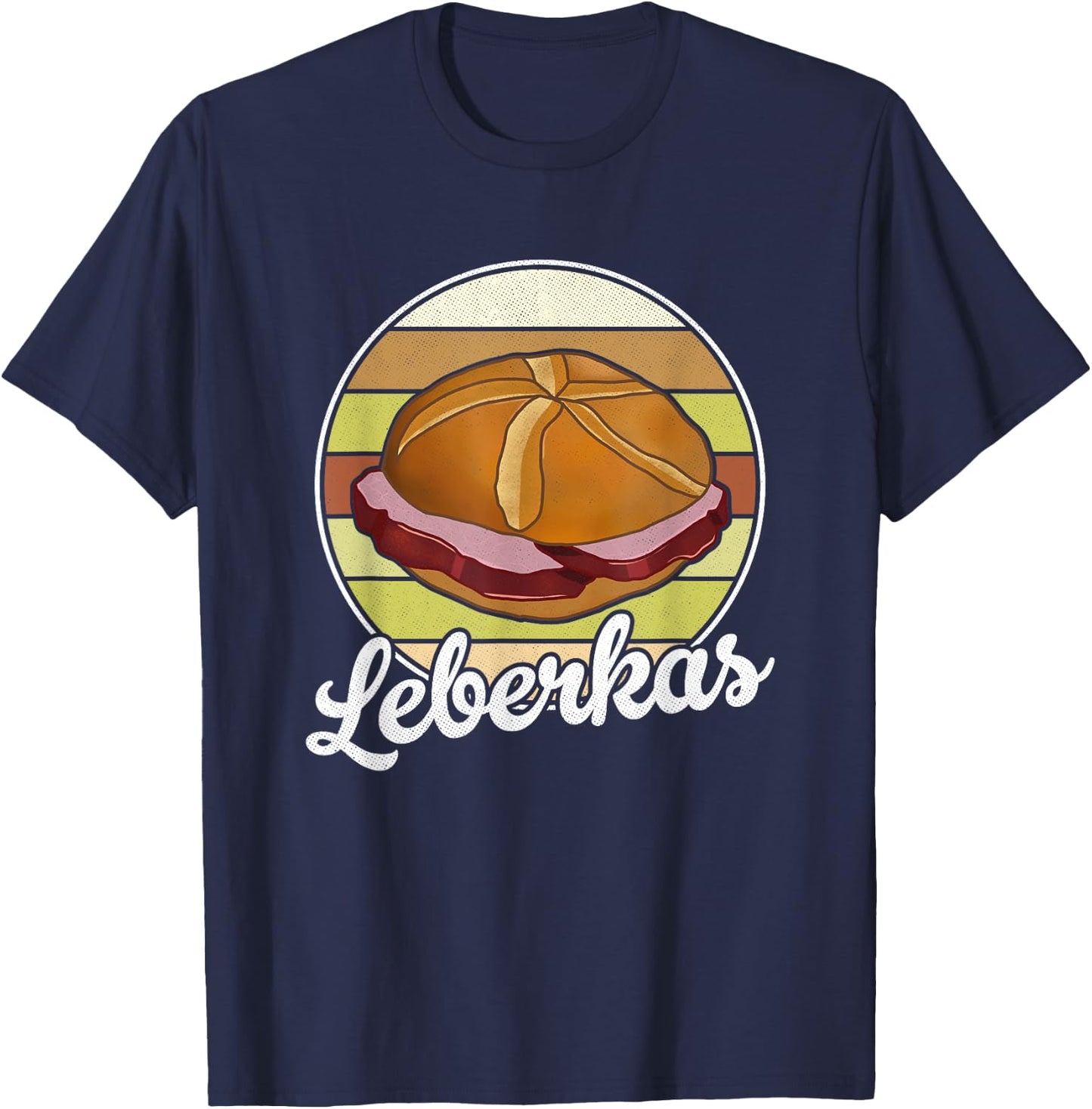 Leberkas Liver Cheese Meat Cheese Liver Chamber Bavaria T-Shirt - T-Shirt | Navy
