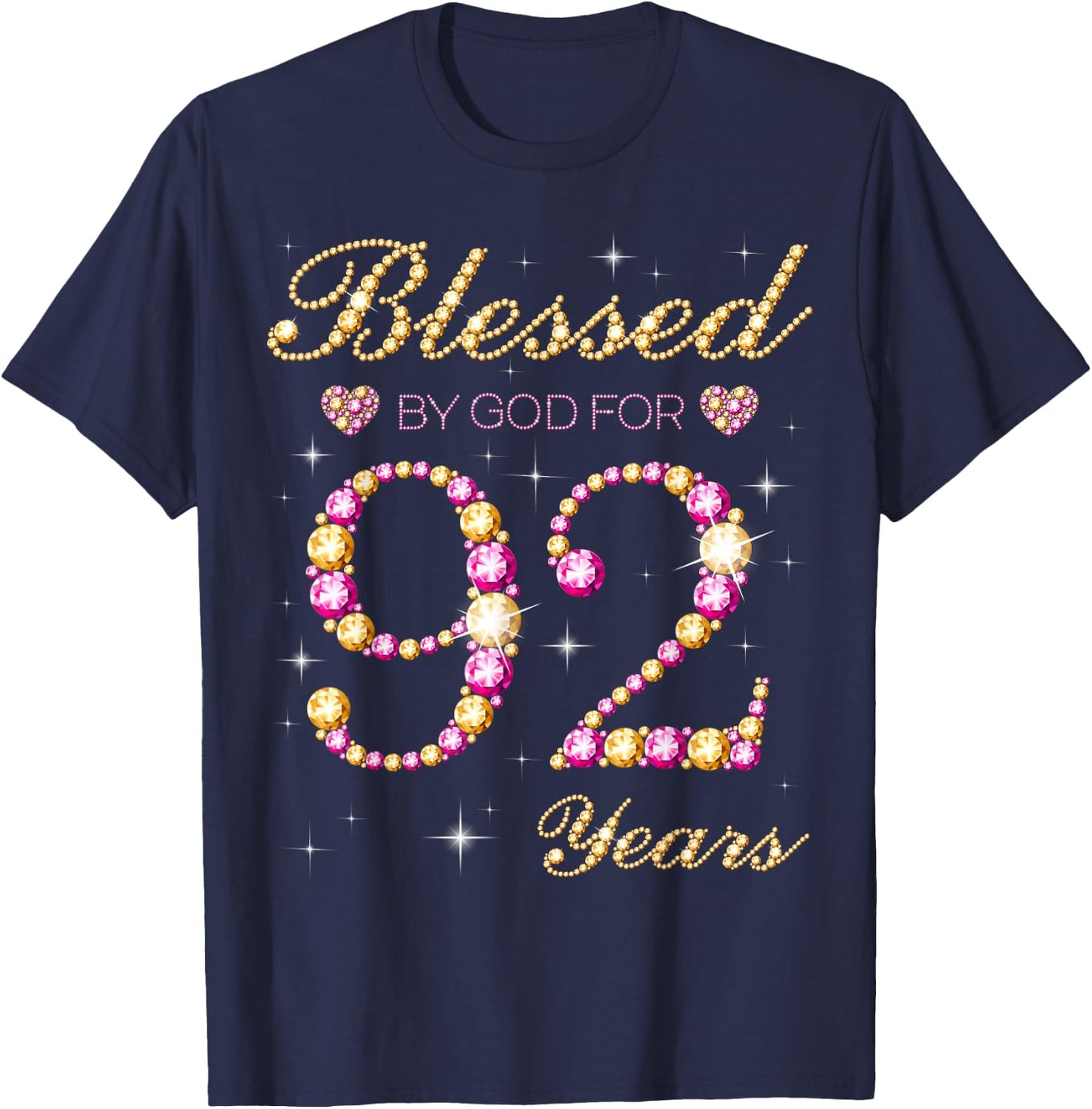 Blessed By God For 92 Years Old 92nd Birthday Party T-Shirt - T-Shirt | Navy