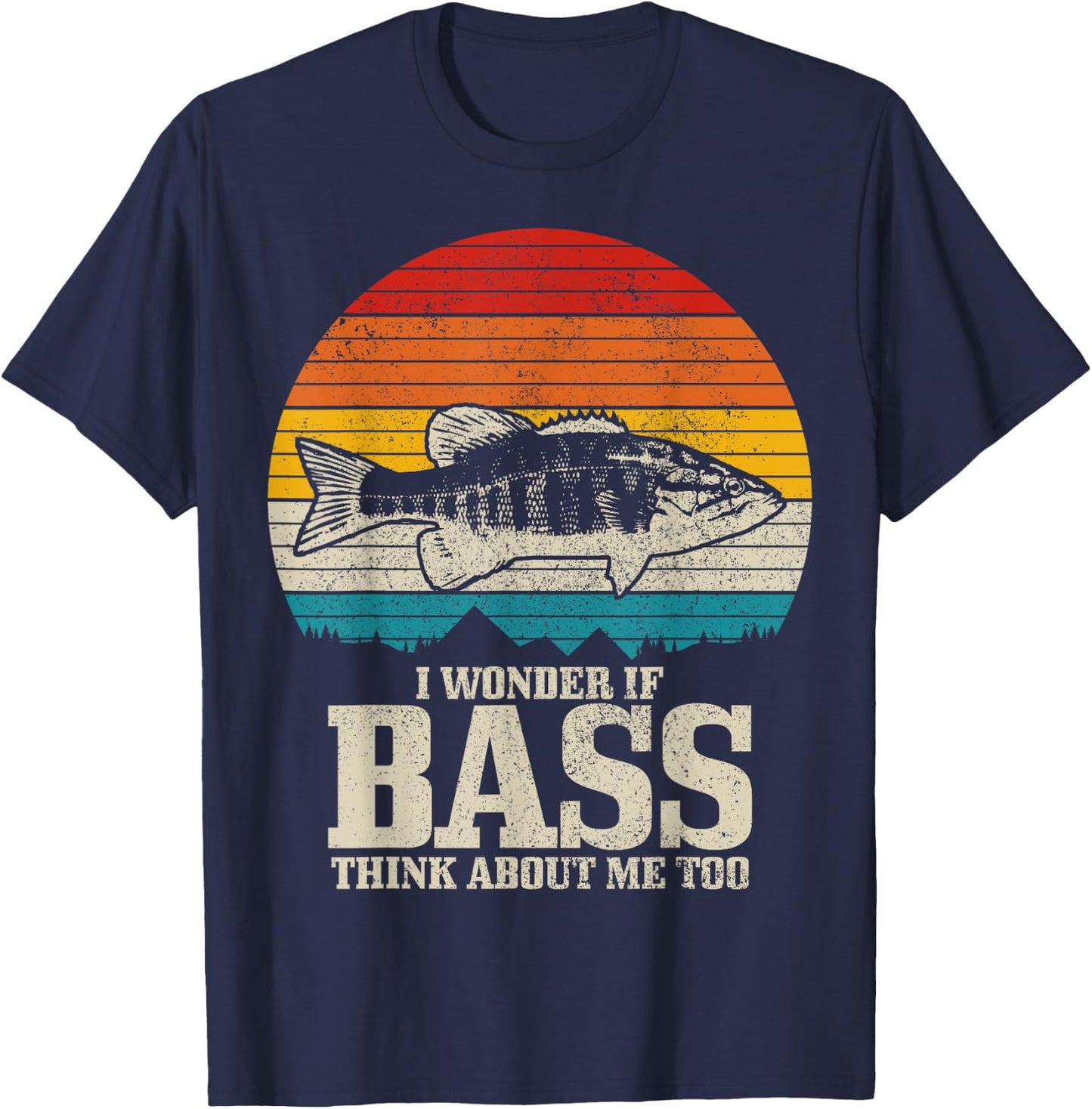 I Wonder If Bass Think About Me Vintage Bass Fishing Fish T-Shirt - T-Shirt | Navy