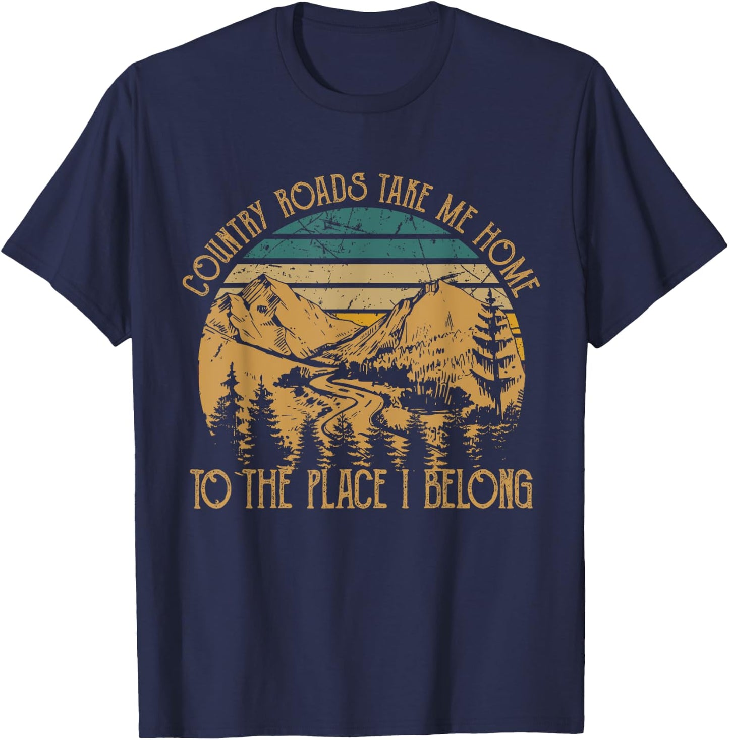 Funny Guitars Arts Country Roads Take Me Home Quotes Music T-Shirt - T-Shirt | Navy