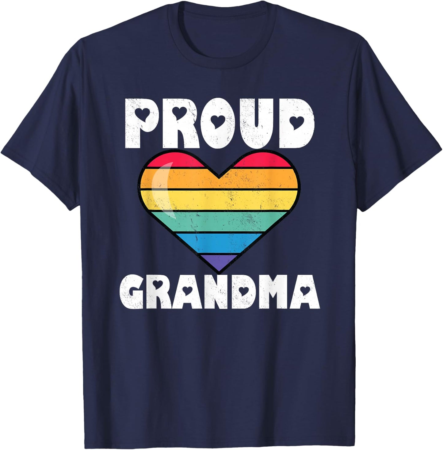 LGBTQ Proud Grandma Gay Pride LGBT Rainbow Mother's Day T-Shirt - T-Shirt | Navy