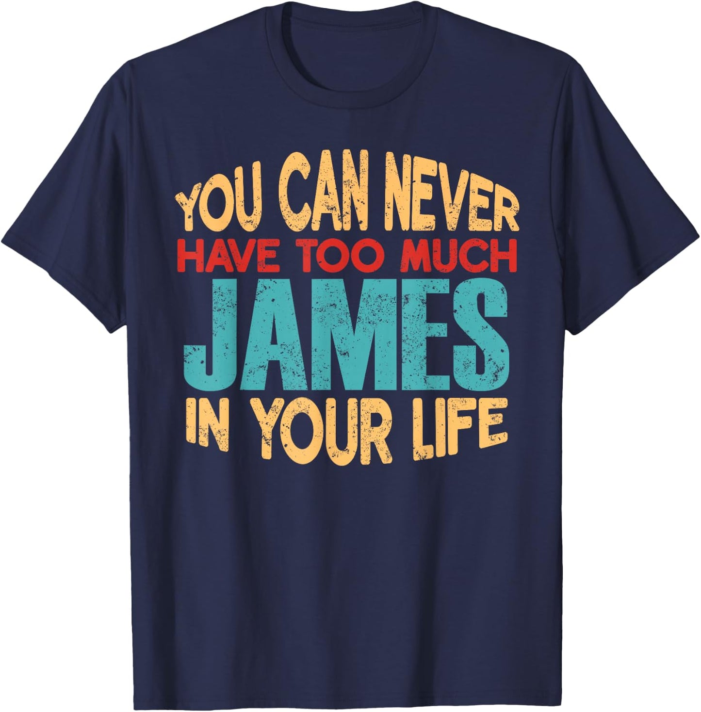 Funny James Personalized First Name Joke Item T-Shirt - T-Shirt | Navy