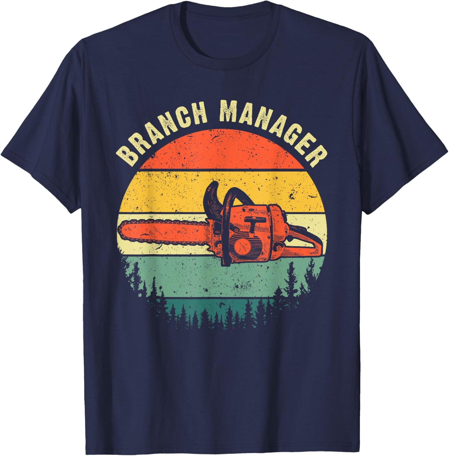 Cool Lumberjack Art Men Women Arborist Logger Branch Manager Small T-Shirt - T-Shirt | Navy
