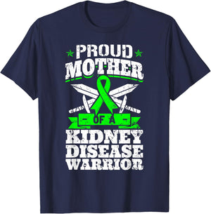 Proud Mother Of A Kidney Disease Warrior CKD Awareness Mom T-Shirt - T-Shirt | Navy