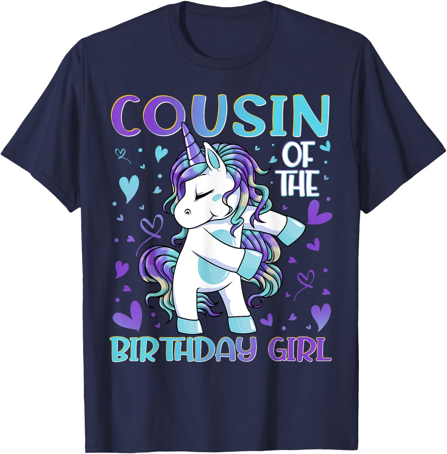 Cousin of the Birthday Girl Flossing Unicorn Cousin Gifts T-Shirt - T-Shirt | Navy