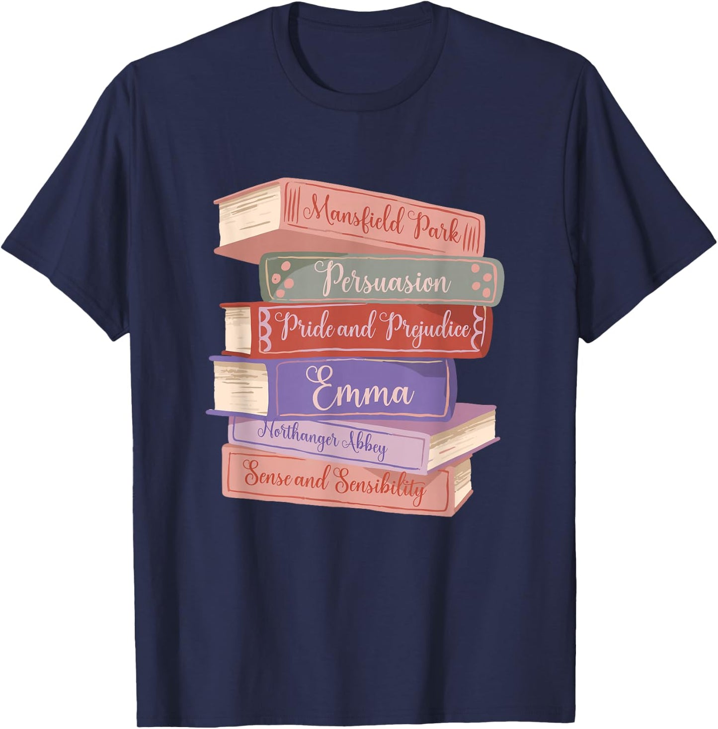 Literacy Austen Novels Romance Books Literary Jane Austen Small T-Shirt - T-Shirt | Navy