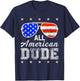 All American Dude 4th of July Family Matching Sunglass USA T-Shirt - T-Shirt | Navy