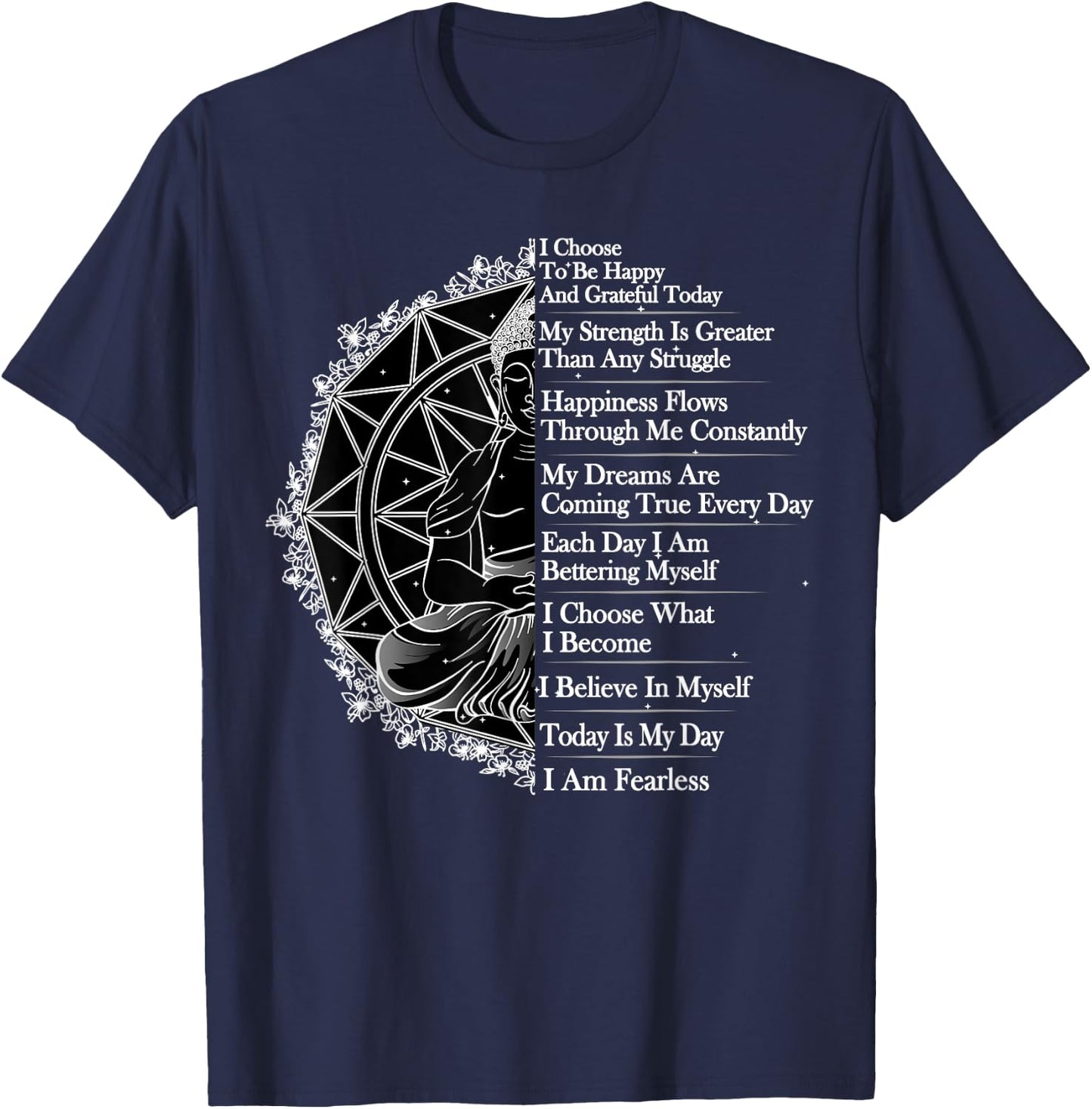 Positive Affirmation Mantra Buddha T-Shirt - T-Shirt | Navy