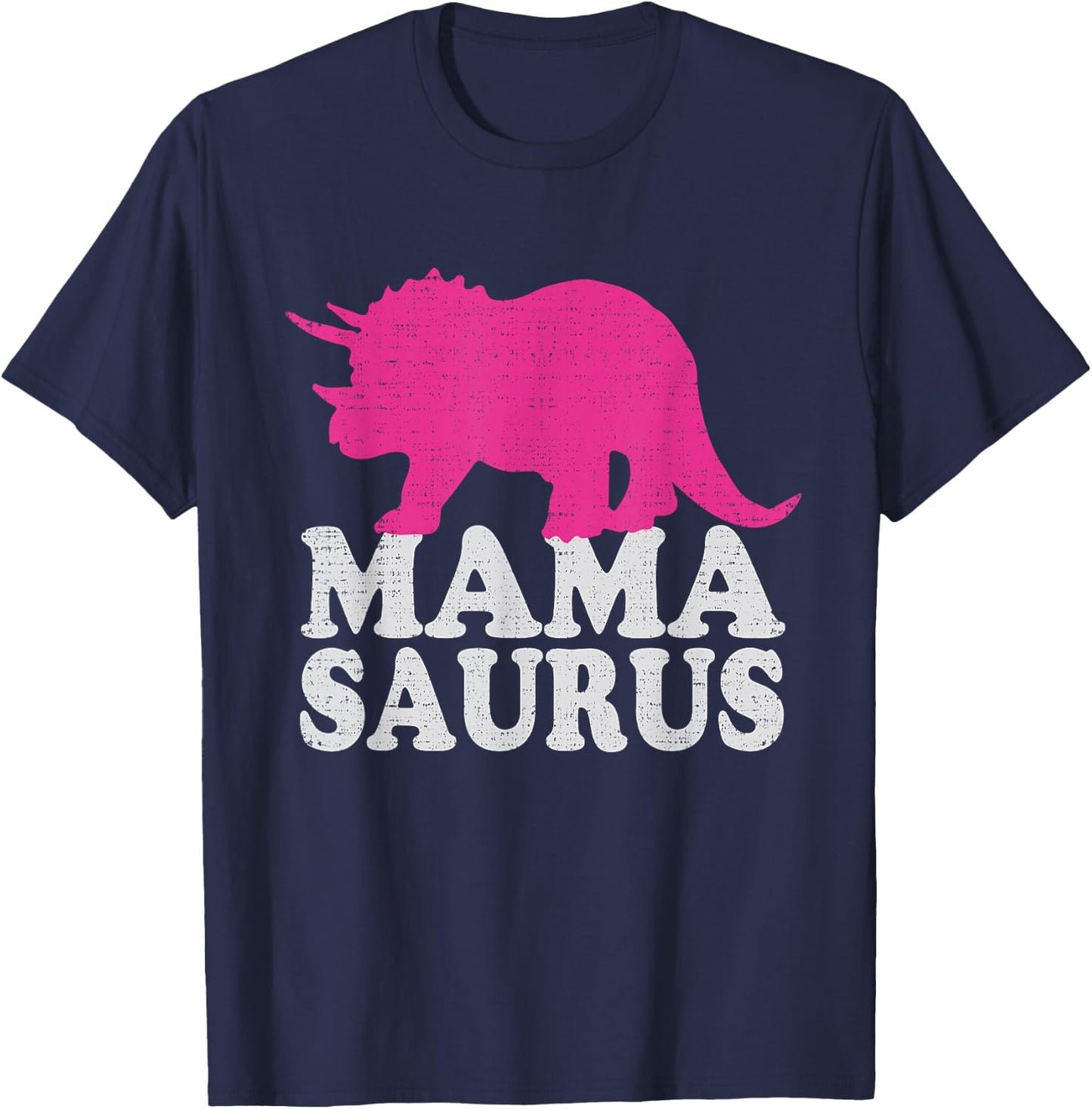 MAMASAURUS T Shirt, Cute Triceratops Dinosaur Mom T-Shirt - T-Shirt | Navy