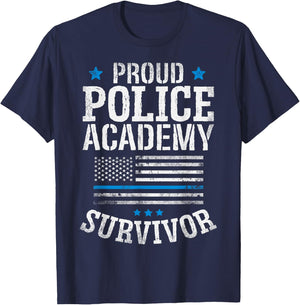 Proud Police Academy Survivor T Shirt Funny Graduation Gift T-Shirt - T-Shirt | Navy
