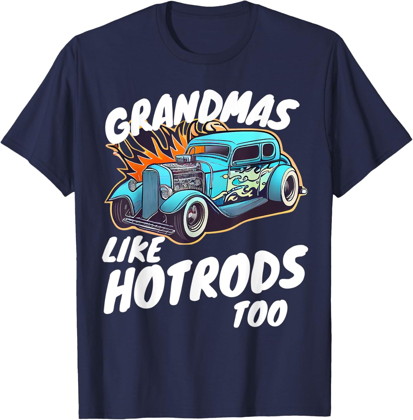 Vintage Hotrod Car Hot rod Grandma Retro T-Shirt - T-Shirt | Navy