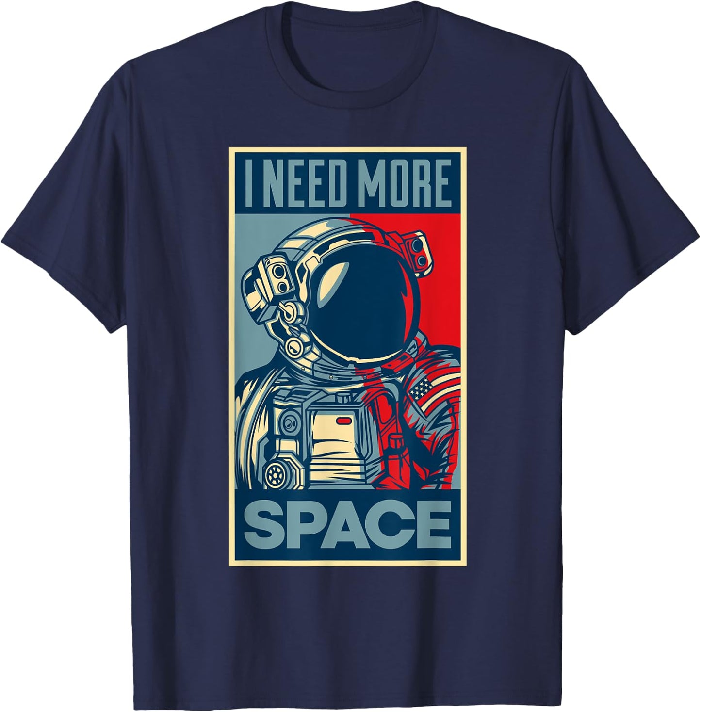 I Need More Space Astronaut Travel T-Shirt - T-Shirt | Navy