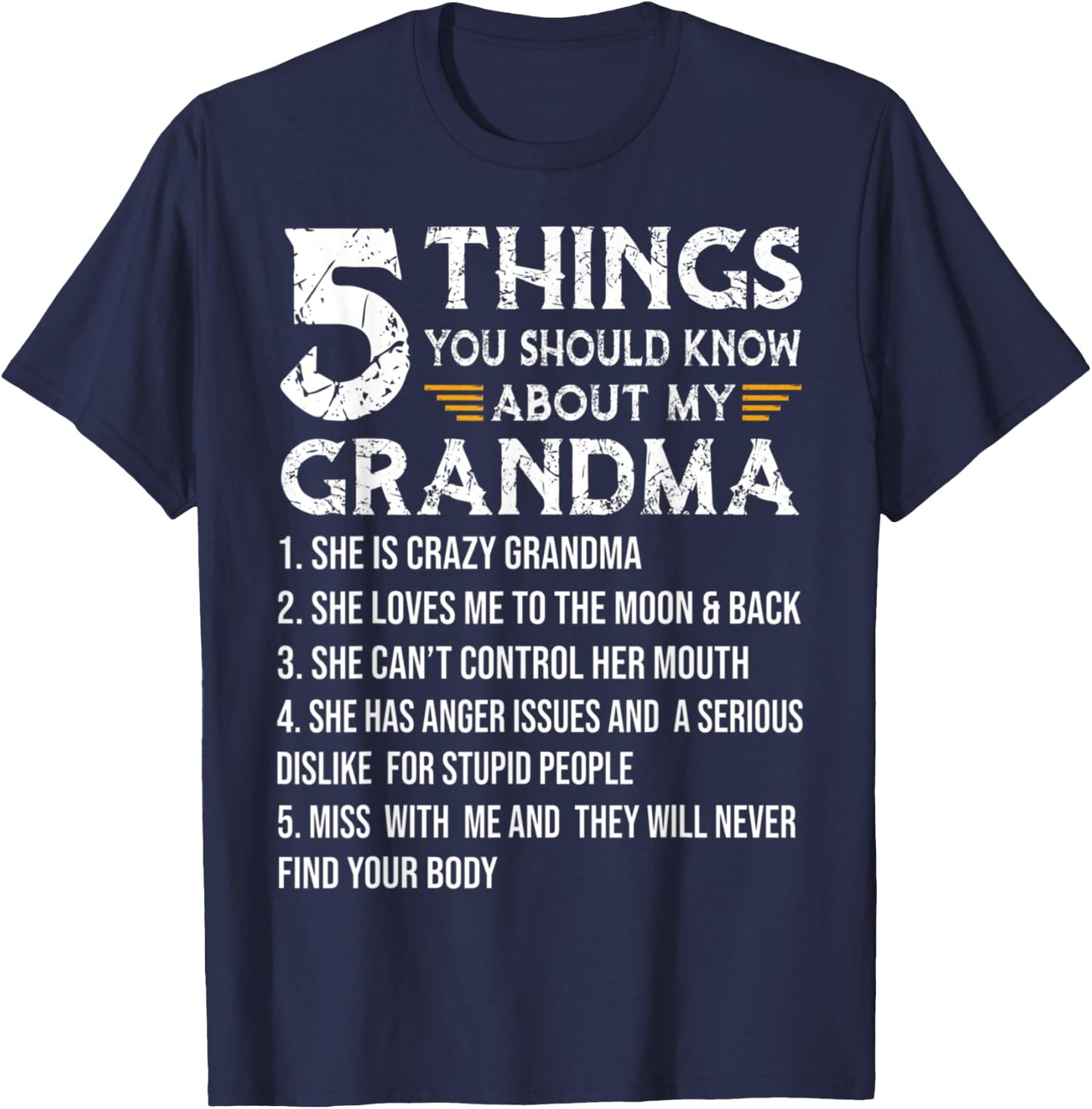 Grandma Shirt 5 Things You Should Know About My Grandma T-Shirt - T-Shirt | Navy