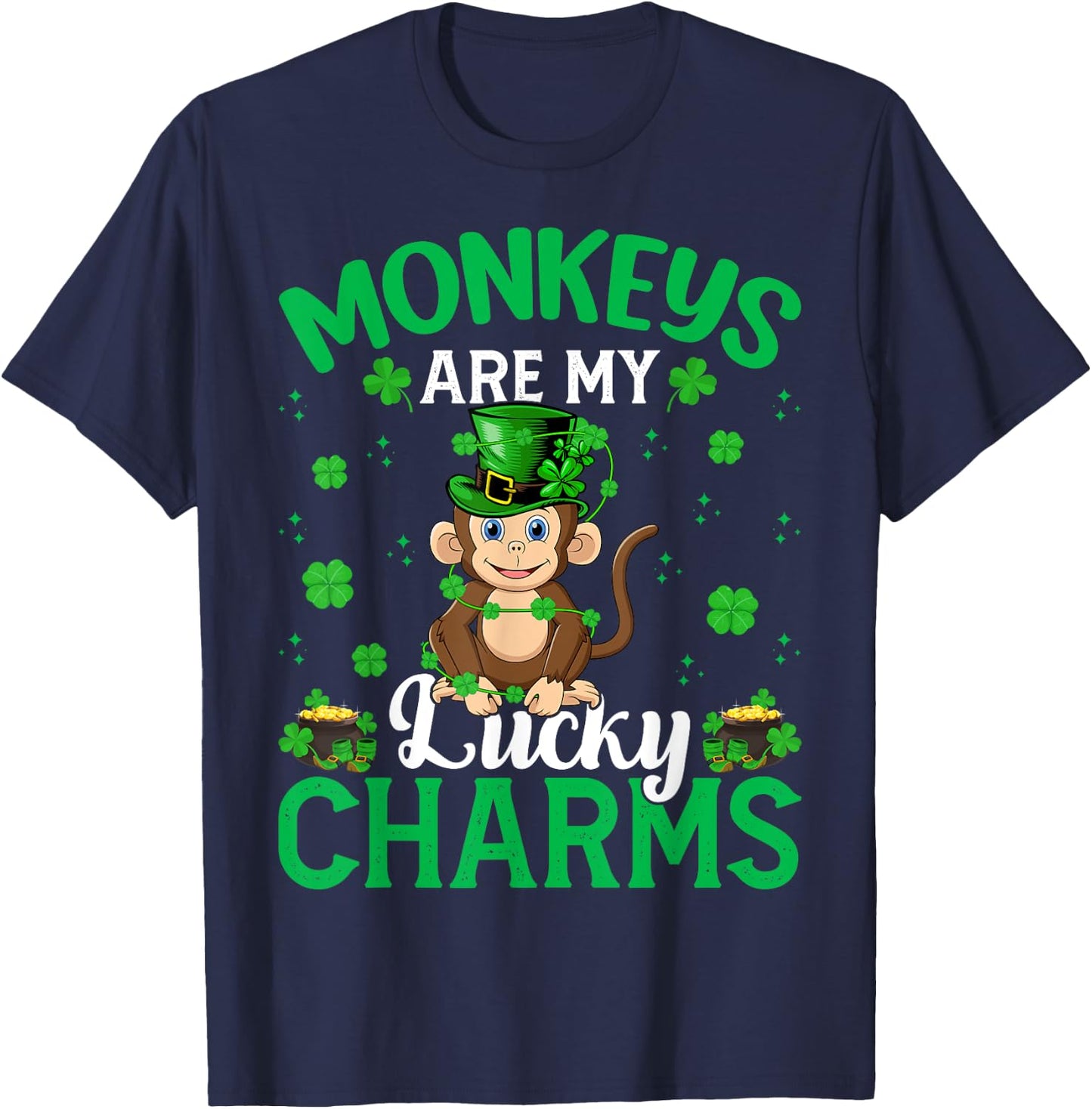 Funny Monkeys Are My Lucky Charms Monkey St Patrick's Day T-Shirt - T-Shirt | Navy