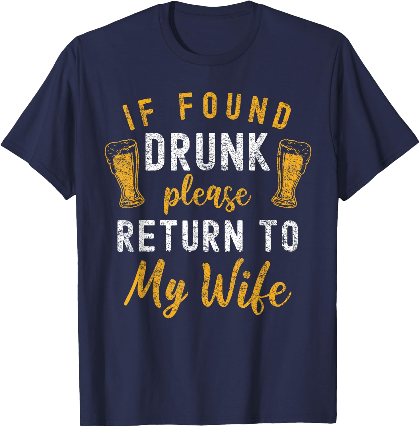 Drunk Couple Matching Funny Husband and Wife If Found Drunk Return To Wife Black Women's Classic Fit Short Sleeve Small T-Shirt - T-Shirt | Navy