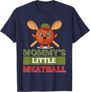 Funny Mommy’s Little Meatball Cute Italian Family Humor T-Shirt - T-Shirt | Navy