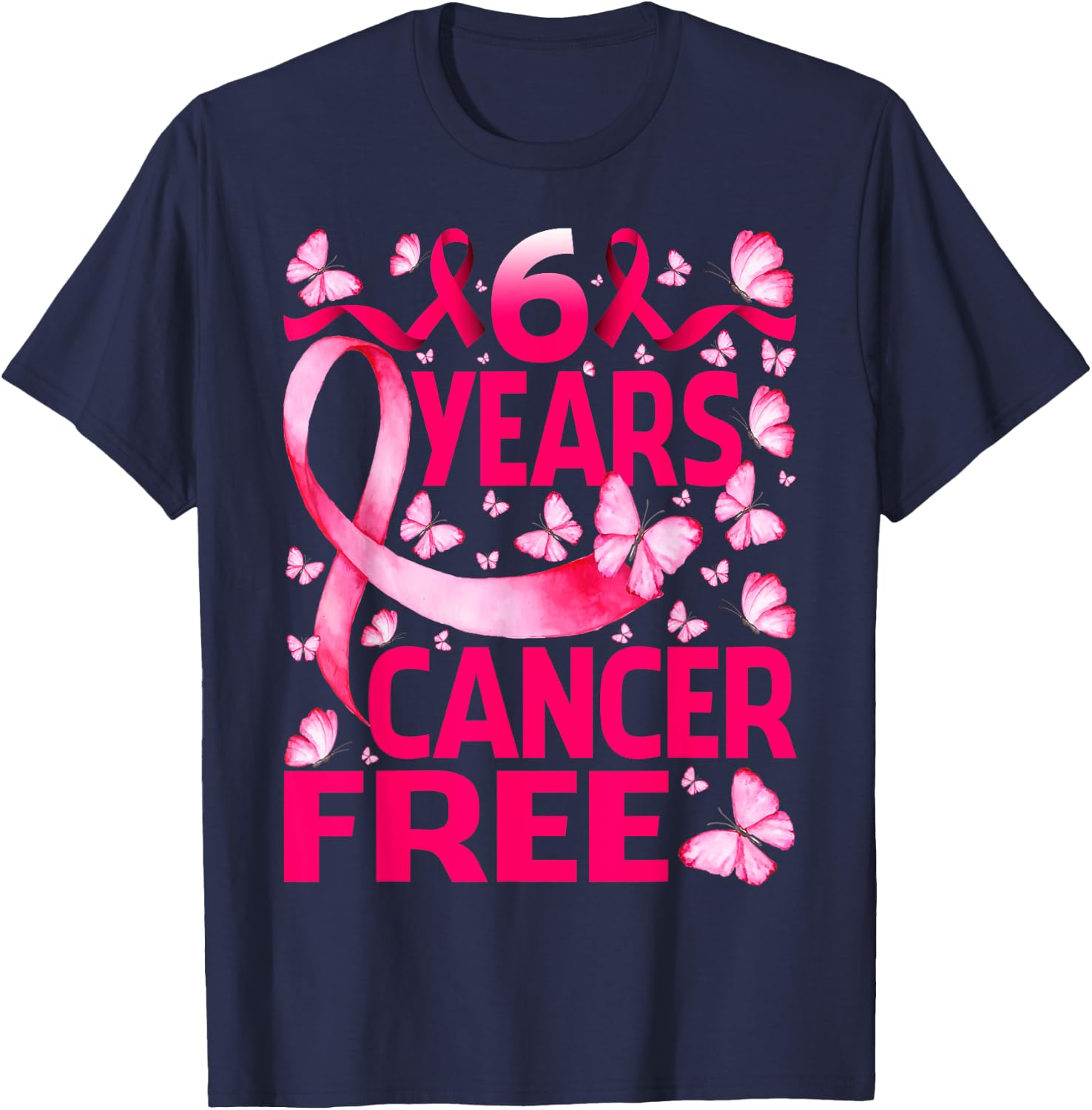 6 Years Breast Cancer Free Survivor Butterfly T-Shirt - T-Shirt | Navy