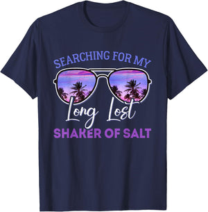 Searching for My Long Lost Shaker of Salt Funny Shaker T-Shirt - T-Shirt | Navy