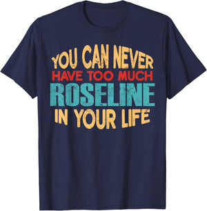 Funny Roseline Personalized First Name Joke Item T-Shirt - T-Shirt | Navy