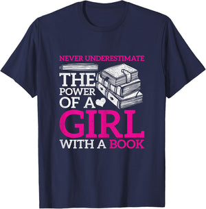 Never Underestimate The Power Of A Girl With A Book Reading T-Shirt - T-Shirt | Navy