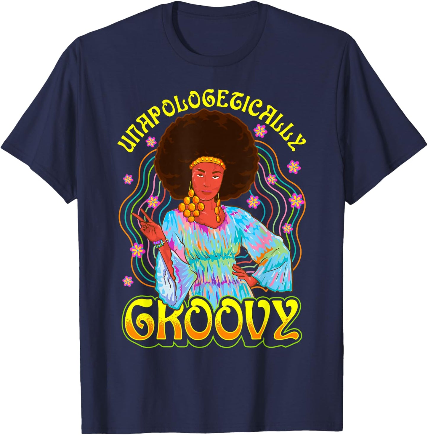 Unapologetically Groovy Black Woman 70s Dance Party Peace T-Shirt - T-Shirt | Navy