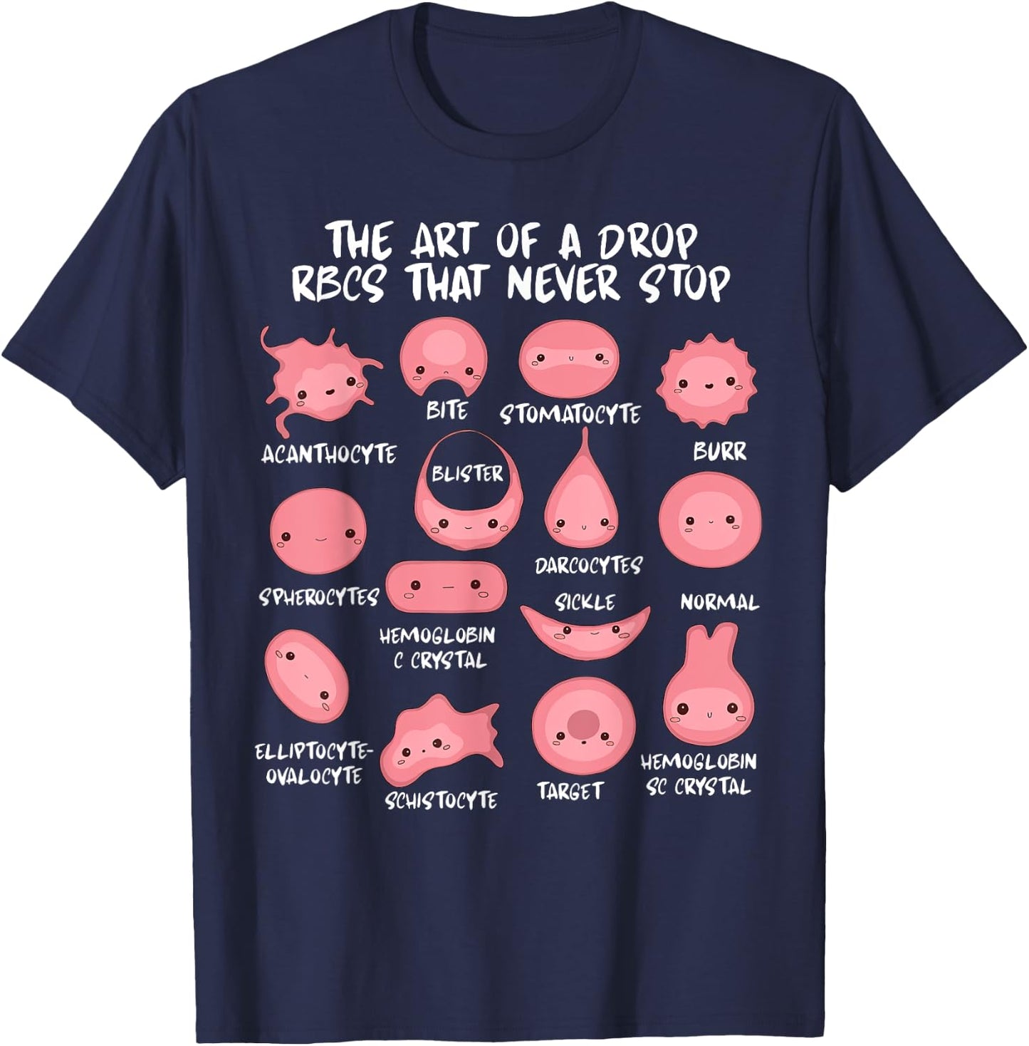 Hematology Red Blood Cell Morphology Laboratory Scientist T-Shirt - T-Shirt | Navy