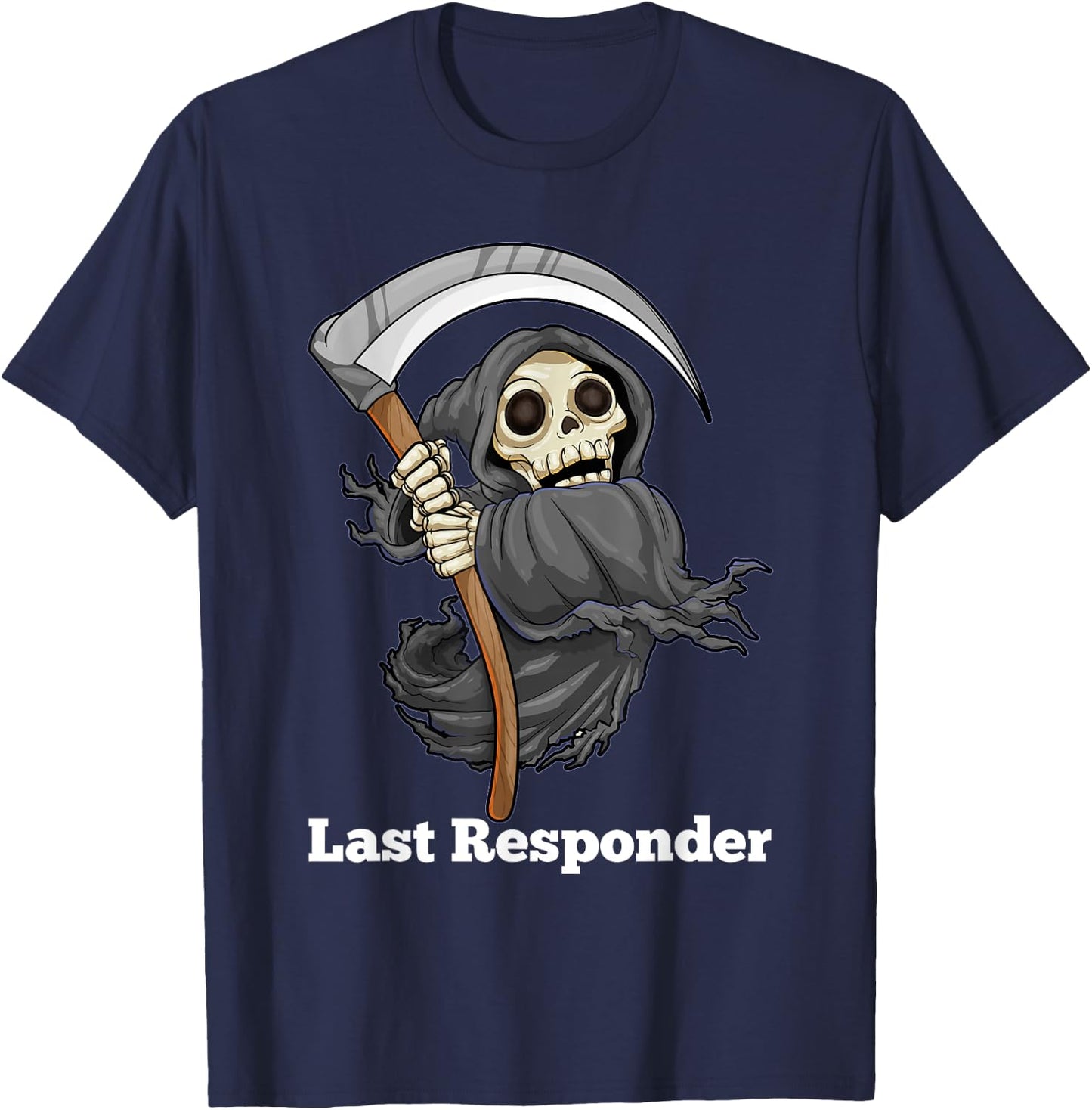 Last Responder Grim Reaper Halloween Angel Of Death Scythe T-Shirt - T-Shirt | Navy